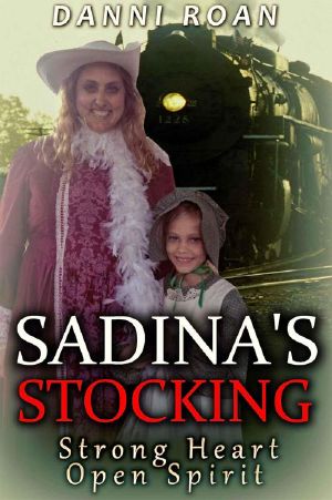 [Strong Hearts: Open Spirit 03] • Sadina's Stocking